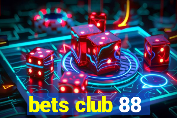 bets club 88